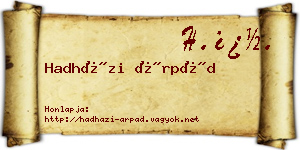Hadházi Árpád névjegykártya
